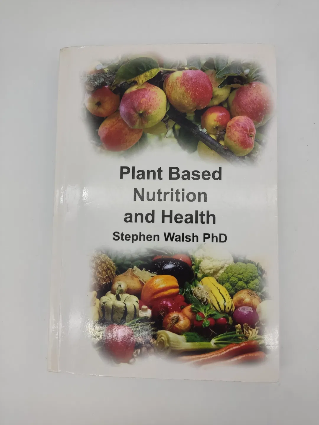 Plant Based Nutrition and Health - Stephen Walsh - Bild 2