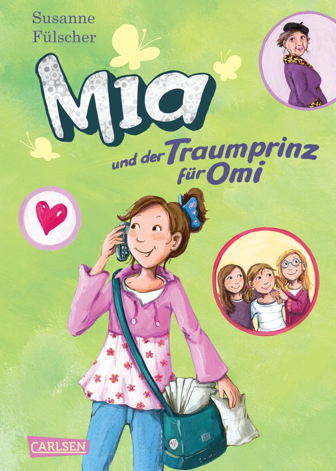 Mia 3: Mia und der Traumprinz für Omi - Susanne Fülscher – Bild 1