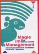 Magie im Management - Eva Ulmer-Janes - Bild 2