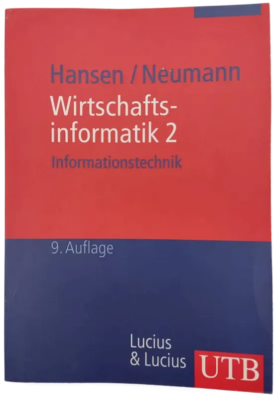 Wirtschaftsinformatik - Hans Robert Hansen, Gustaf Neumann - Bild 2