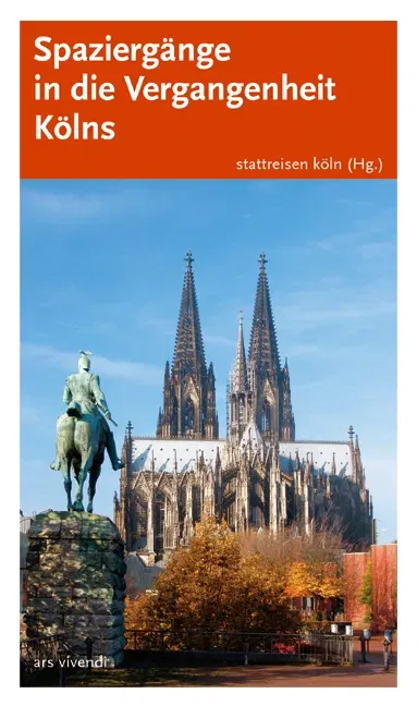 Spaziergänge in die Vergangenheit Kölns - Bild 1