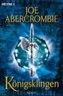Königsklingen - Joe Abercrombie - Bild 1