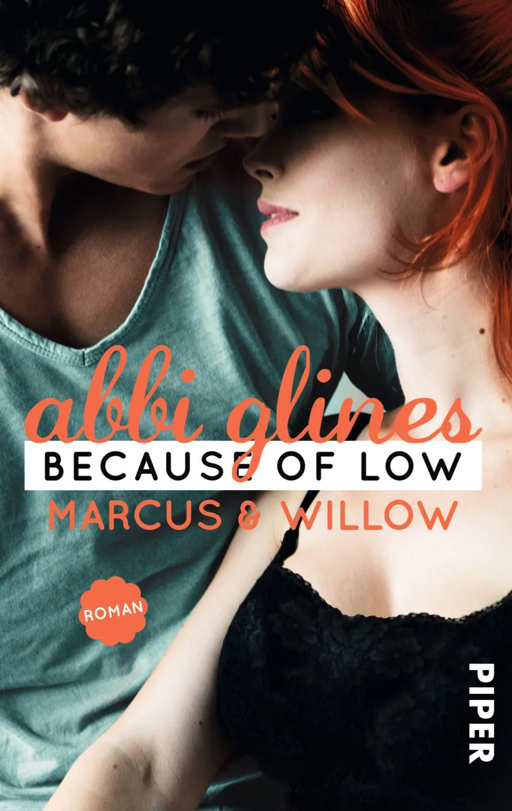 Because of Low – Marcus und Willow - Abbi Glines – Bild 1