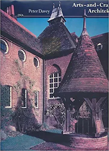 Arts-and-crafts-Architektur - Peter Davey - Bild 1