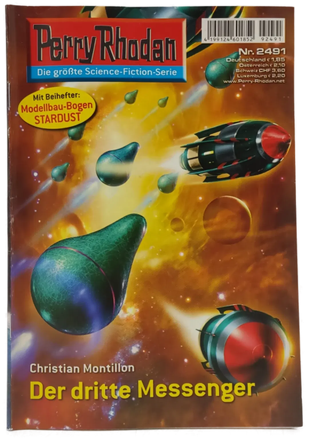 Romanheft Perry Rhodan Der dritte Messenger Erstauflage Nr. 2491 - Bild 1