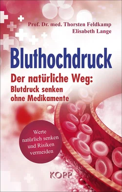 Bluthochdruck - Thorsten Feldkamp,Elisabeth Lange