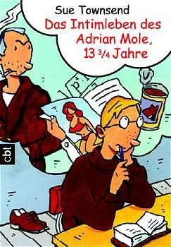 Das Intimleben des Adrian Mole, 13 3/4 Jahre - Sue Townsend