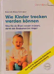 Wie Kinder trocken werden können - Gabriele Haug-Schnabel - Bild 2