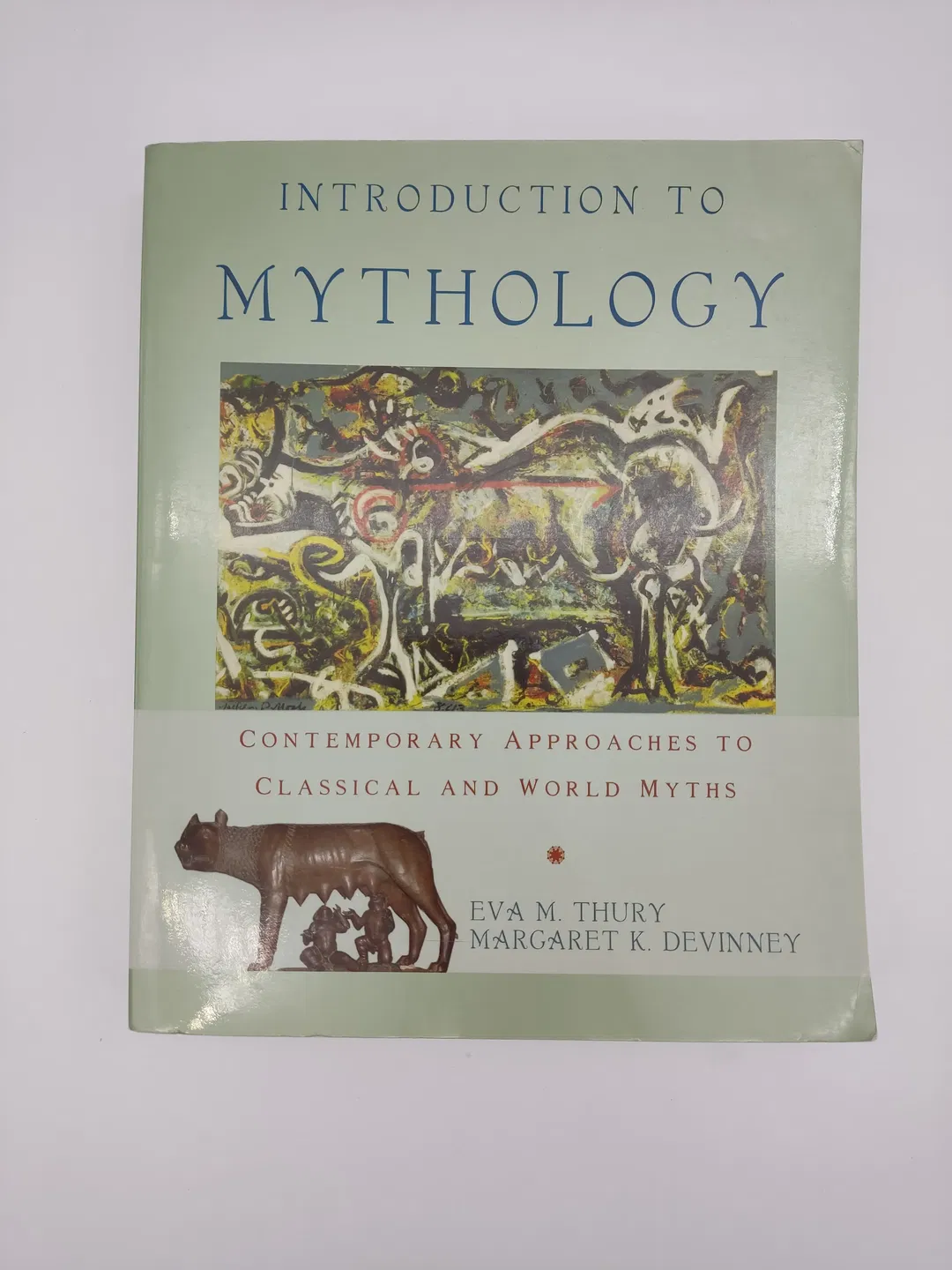 Introduction to Mythology - Eva M. Thury,Margaret Klopfle Devinney - Bild 2