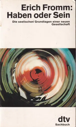 Haben oder Sein - Erich Fromm,Brigitte Stein,Rainer Funk - Bild 1