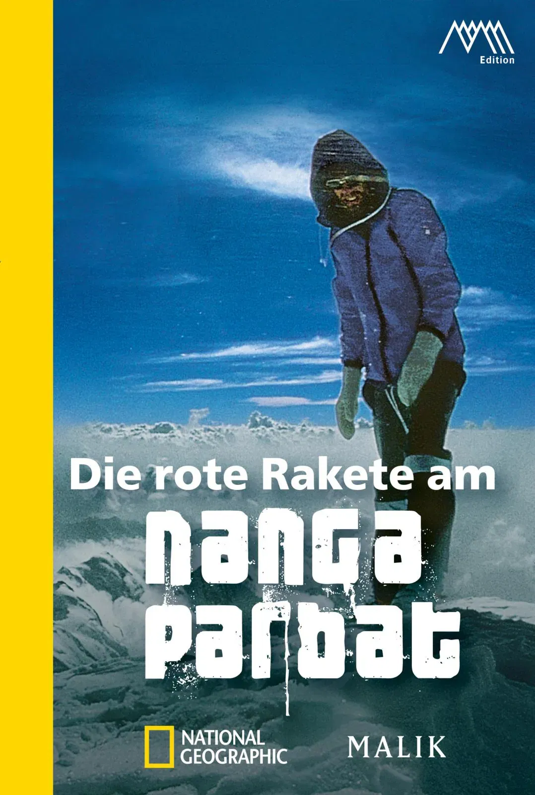 Die rote Rakete am Nanga Parbat - Reinhold Messner - Bild 1