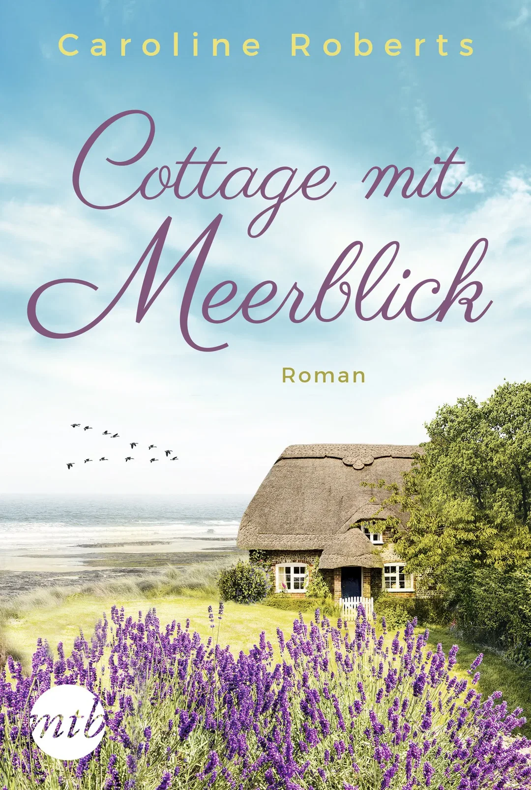 Cottage mit Meerblick - Caroline Roberts - Bild 2