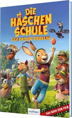 Die Häschenschule - Der große Eierklau - Katja Grübel