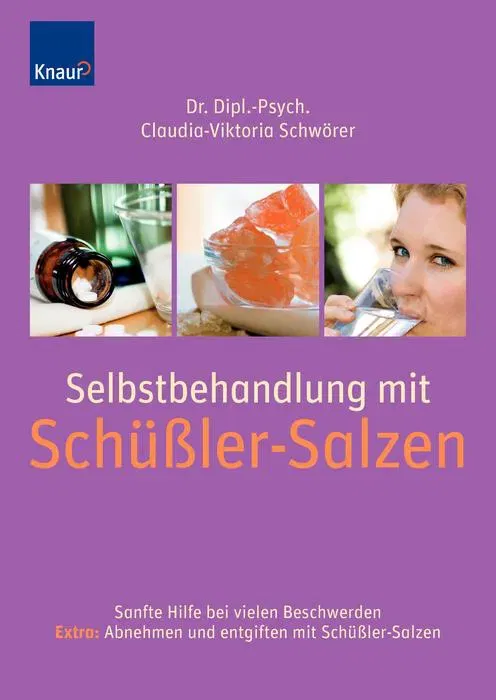 Selbstbehandlung mit Schüßler-Salzen - Claudia-Viktoria Schwörer - Bild 2