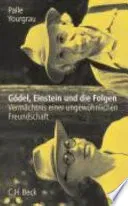 Gödel, Einstein und die Folgen - Palle Yourgrau - Bild 2