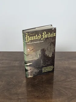 Haunted Britain - Coxe Anthony D. Hippisley