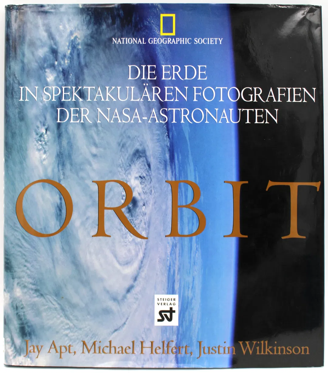 Buch Orbit - Orbit - Die Erde in spektakulären Fotografien der NASA-Astronauten. National Geographics Society - Bild 1