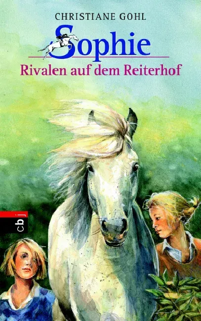 Sophie - Rivalen auf dem Reiterhof - Christiane Gohl - Bild 1
