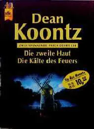 Die zweite Haut /Die Kälte des Feuers - Dean R Koontz – Bild 1