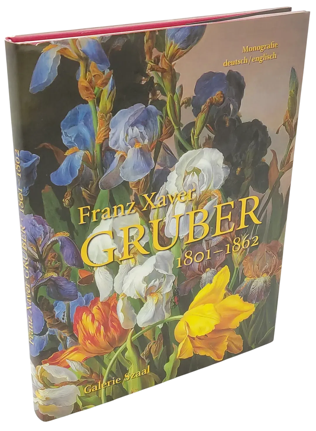Franz Xaver GRUBER 1801-1862 - Galerie Szaal  - Bild 1