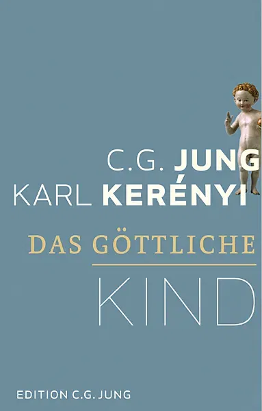 Das göttliche Kind - C.G. Jung, Karl Kerényi - Bild 1