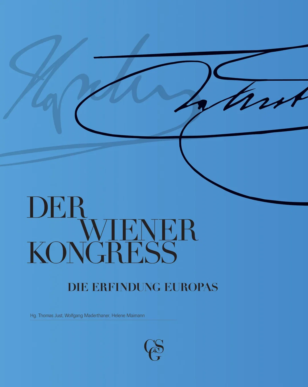 Der Wiener Kongress - Thomas Just, Wolfgang Maderthaner und Helene Maimann ( Hg.) - Bild 1