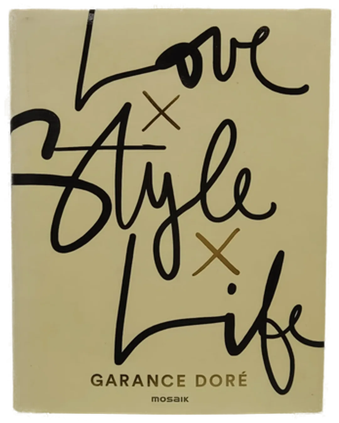 Buch "Love x Style x Life" von Garance Doré – Bild 2