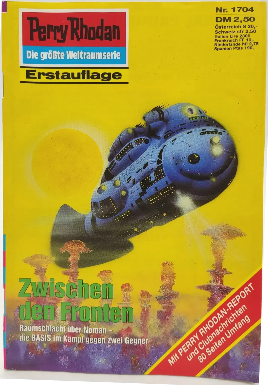 Romanheft Perry Rhodan Zwischen den Fronten Erstauflage Nr.1704 - Bild 2