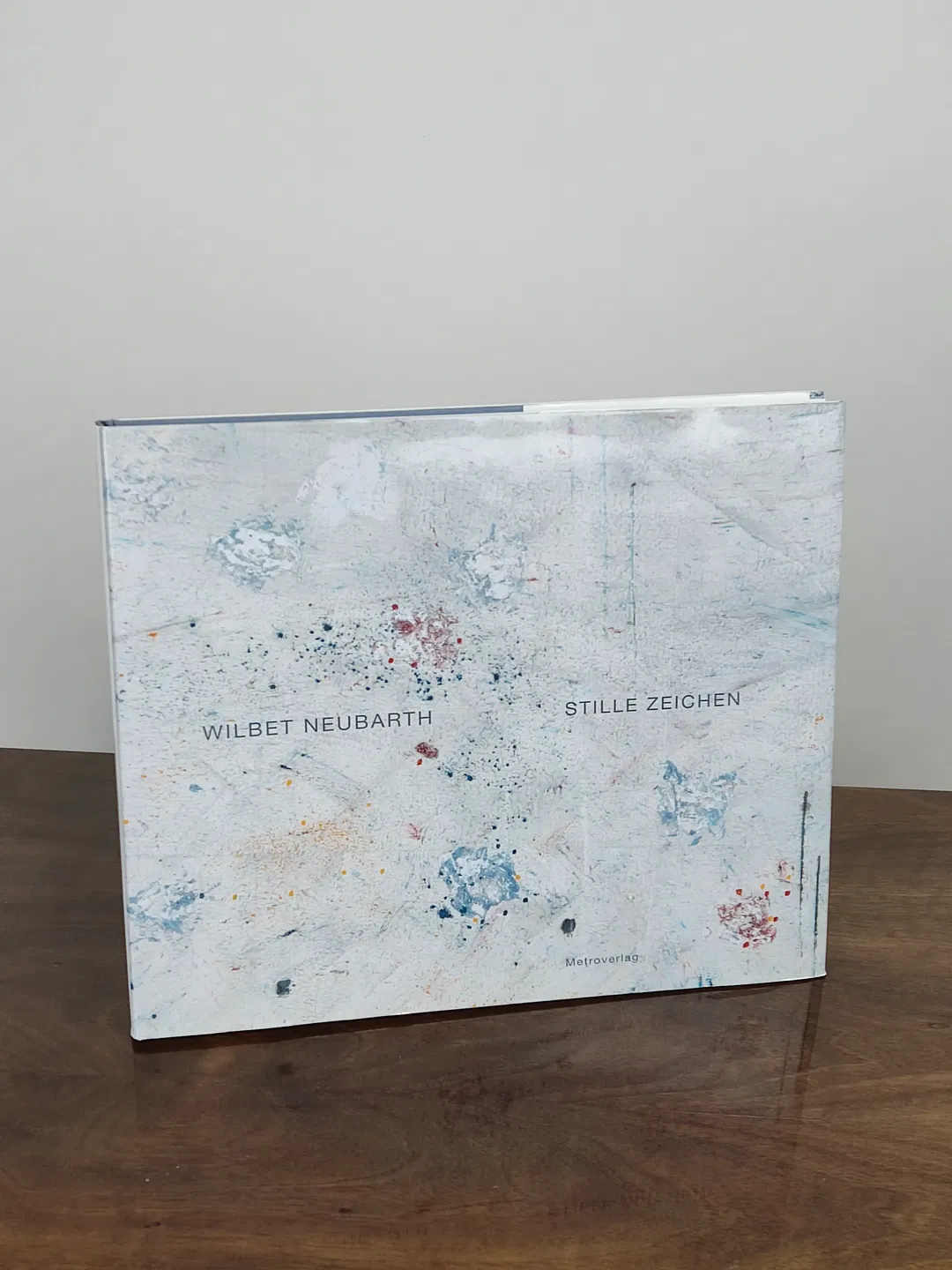 Stille Zeichen - Wilbet Neubarth - Bild 2