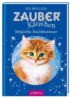 Zauberkätzchen - Magische Inselabenteuer - Sue Bentley