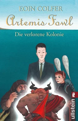 Artemis Fowl - Die verlorene Kolonie (Ein Artemis-Fowl-Roman 5) - Eoin Colfer