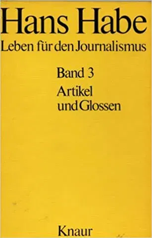 Leben für den Journalismus - Hans Habe - Bild 2