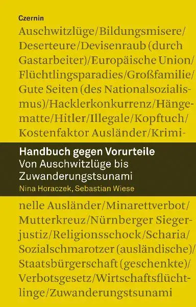 Handbuch gegen Vorurteile - Nina Horaczek, Sebastian Wiese - Bild 2