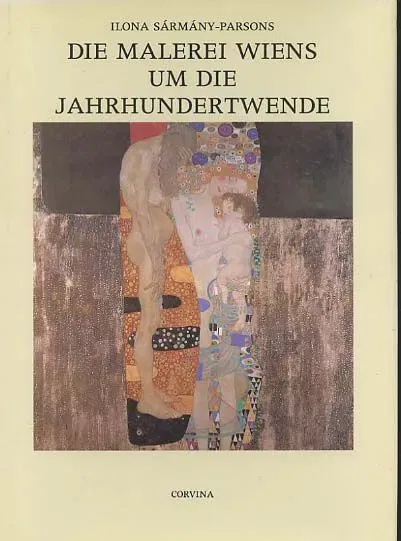 Die Malerei Wiens um die Jahrhundertwende - Ilona Sármány-Parsons - Bild 2
