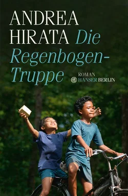 Die Regenbogentruppe - Andrea Hirata