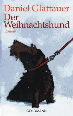 Der Weihnachtshund - Daniel Glattauer - Weihnachtsgeschenk - Bild 1