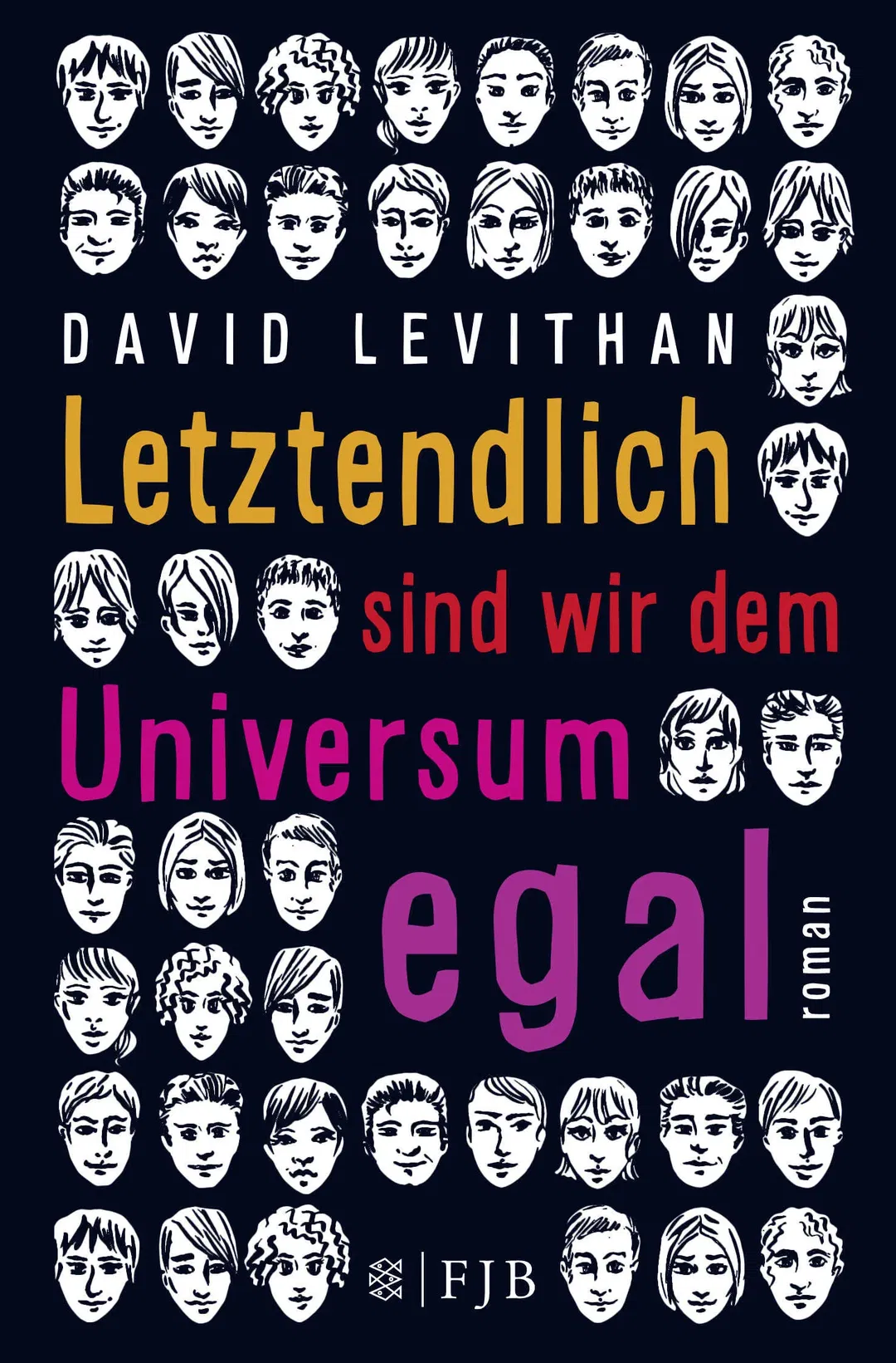 Letztendlich sind wir dem Universum egal - David Levithan - Bild 2