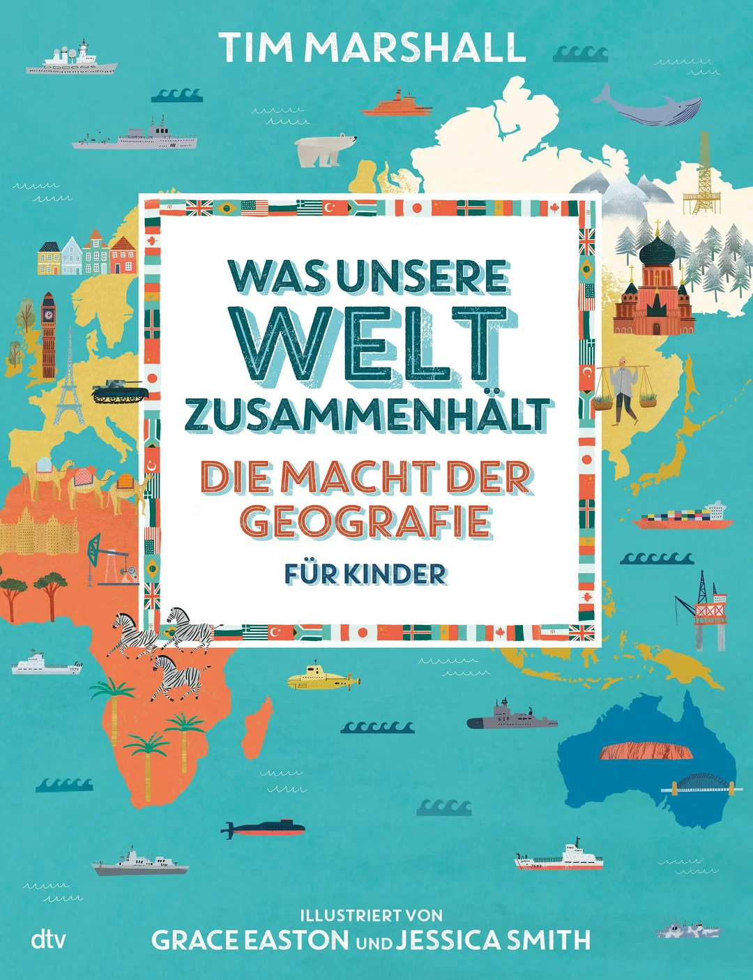 Was unsere Welt zusammenhält – Die Macht der Geografie für Kinder - Tim Marshall – Bild 1