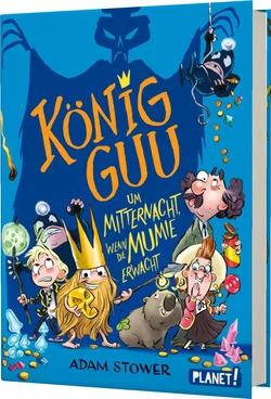 König Guu 2: Um Mitternacht, wenn die Mumie erwacht - Adam Stower