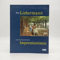 Max Liebermann und die französischen Impressionisten - Dumont Verlag | Kunstbuch - Bild 1