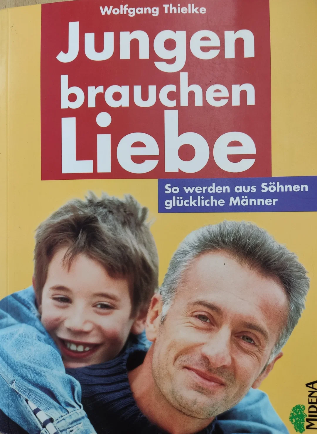 Buch "Jungen brauchen Liebe" - Wolfgang Thielke – Bild 1