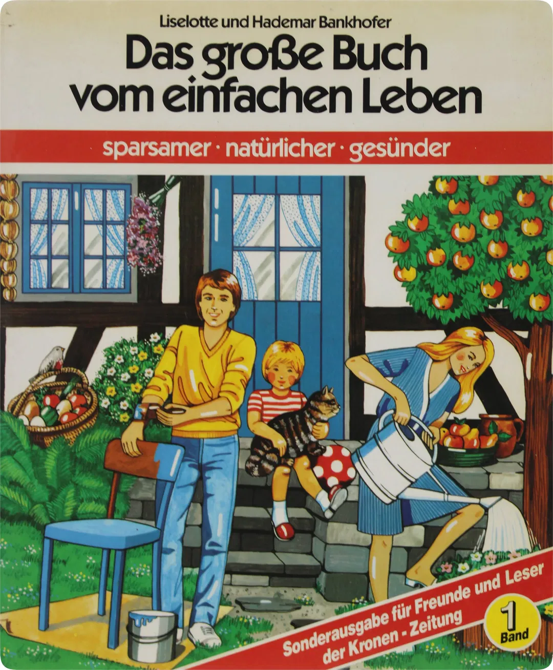  Buch Das große Buch vom einfachen Leben – Band 1 (Liselotte & Hademar Bankhofer, Kronen Zeitung Sonderausgabe) - Bild 1