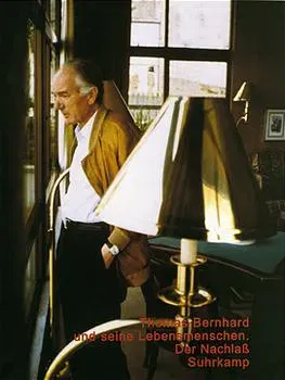 Thomas Bernhard und seine Lebensmenschen. Der Nachlaß - Bild 1