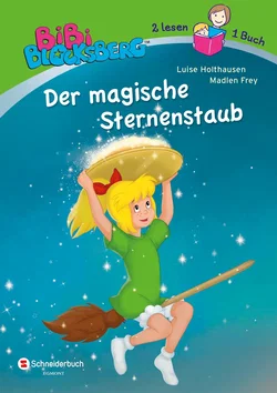 Bibi Blocksberg - Der magische Sternenstaub - Luise Holthausen - Bild 1