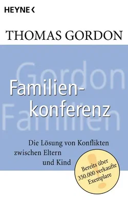 Familienkonferenz - Thomas Gordon