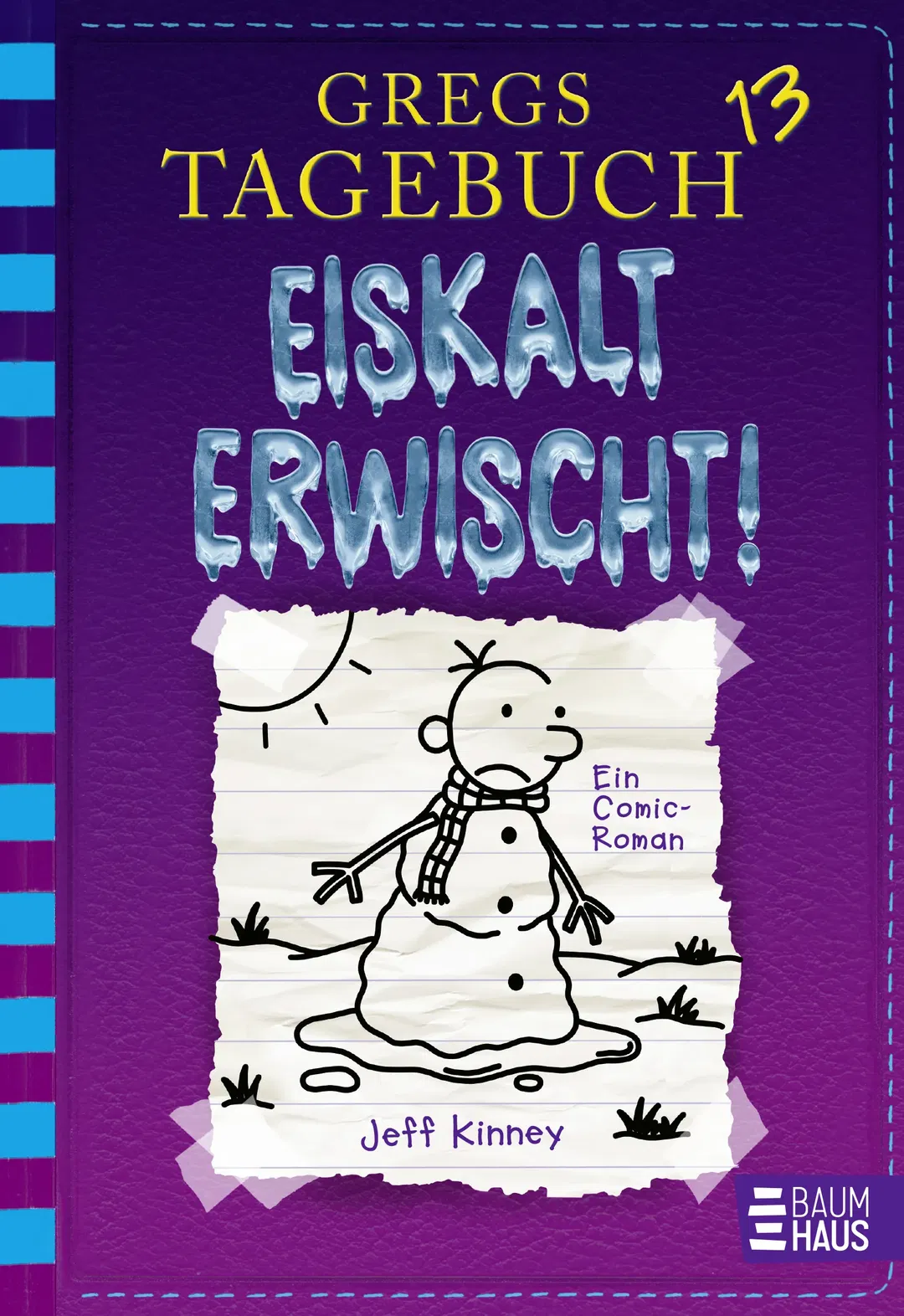 Gregs Tagebuch 13 - Eiskalt erwischt! - Jeff Kinney - Bild 1