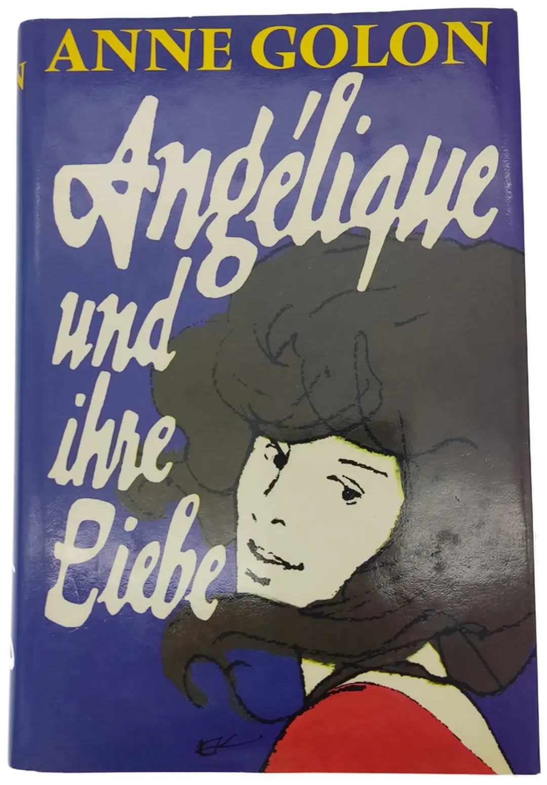Angelique und ihre Liebe - Anne Golon - Bild 1