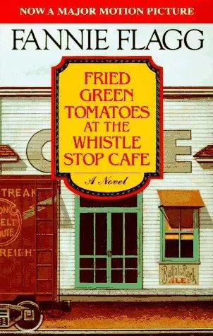 Fried Green Tomatoes at the Whistle Stop Cafe - Fannie Flagg - Bild 2