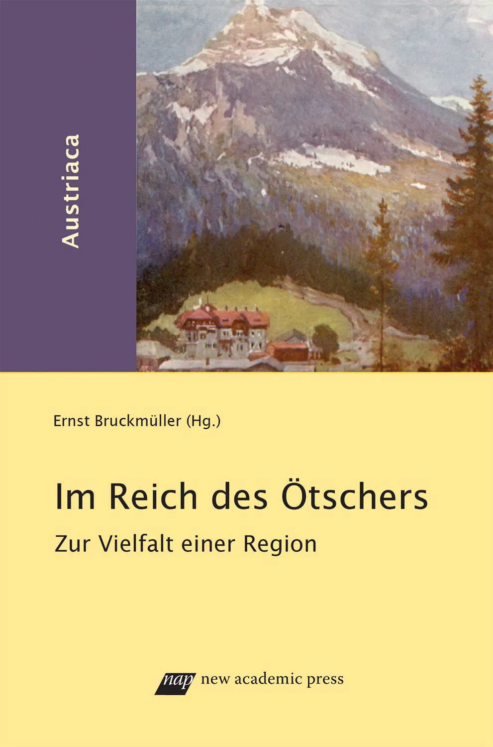 Im Reich des Ötschers - Ernst Bruckmüller (Hg.) - Bild 2