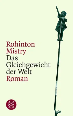 Das Gleichgewicht der Welt - Rohinton Mistry - Bild 1